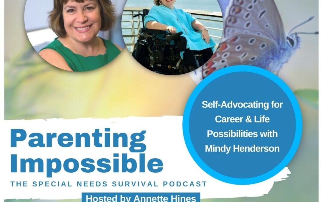 Self-Advocating for Career & Life Possibilities