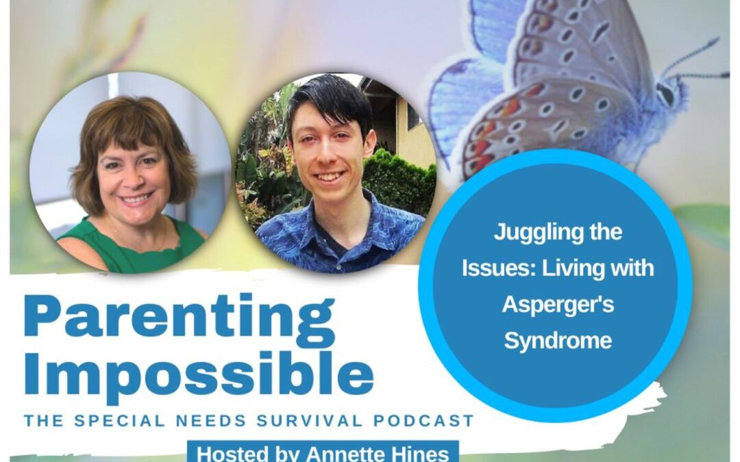 Juggling the Issues: Living with Asperger’s Syndrome